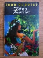 Ioan Slavici - Zana zorilor