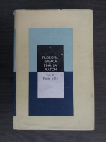Ion Banu - Filosofia greaca pana la Platon (volumul 2, partea a doua)