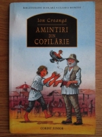 Ion Creanga - Amintiri din copilarie