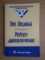 Ion Creanga - Povesti. Amintiri din copilarie