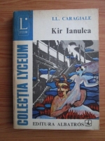 Ion Luca Caragiale - Kir Ianulea