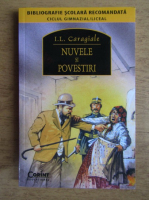 Ion Luca Caragiale - Nuvele si povestiri