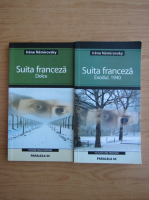 Irene Nemirovsky - Suita franceza (2 volume)