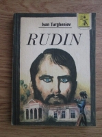 Ivan Sergheevici Turgheniev - Rudin