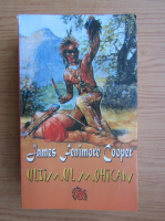 James Fenimore Cooper - Ultimul mohican