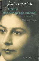 Jeni Acterian - Jurnalul unei fete greu de multumit 1932-1947