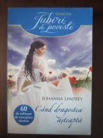 Johanna Lindsey - Cand dragostea asteapta