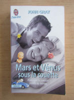 John Gray - Mars et Venus sous la couette