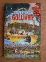 Jonathan Swift - Calatoriile lui Gulliver