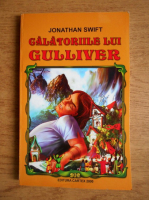 Jonathan Swift - Calatoriile lui Gulliver