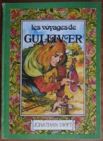 Jonathan Swift - Les Voyages de Gulliver