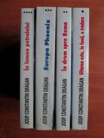 Josif Constantin Dragan - Prin Europa (4 volume)