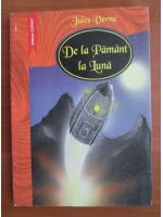 Jules Verne - De la Pamant la Luna