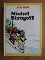 Jules Verne - Michel Strogoff