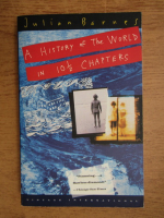 Julian Barnes - A history of the world in 10 1 2 chapters