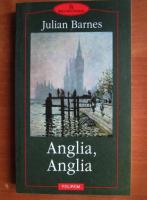 Julian Barnes - Anglia, Anglia