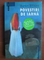 Karen Blixen - Povestiri de iarna