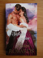 Karen Robards - Suflete captive