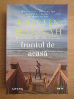 Kristin Hannah - Frontul de acasa