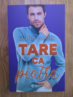 Lauren Blakely - Tare ca piatra