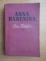 Lev Tolstoi - Anna Karenina (volumul 2)