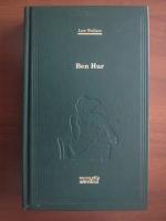 Lew Wallace - Ben Hur (Adevarul)