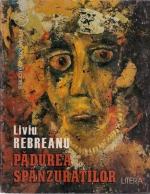 Liviu Rebreanu - Padurea spanzuratilor