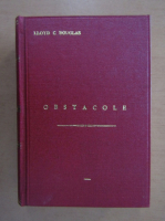 Lloyd C. Douglas - Obstacole (1940)