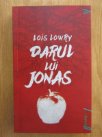 Lois Lowry - Darul lui Jonas
