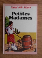 Louisa May Alcott - Petites madames