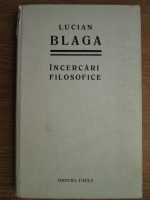 Lucian Blaga - Incercari filosofice