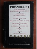 Luigi Pirandello - Teatru