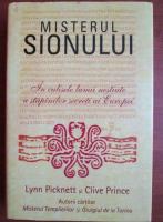 Lynn Picknett si Clive Prince - Misterul Sionului