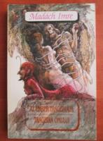 Madach Imre - Tragedia omului