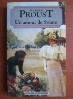 Marcel Proust - Un amour de Swann