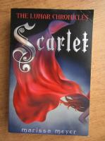 Marissa Meyer - The Lunar chronicles. Scarlet