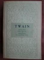 Mark Twain - Aventurile lui Tom Sawyer. Aventurile lui Huckleberry Finn