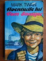 Mark Twain - Aventurile lui Tom Sawyer