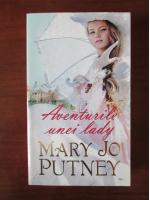 Mary Jo Putney - Aventurile unei lady