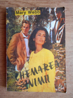 Mary Webb - Chemarea inimii
