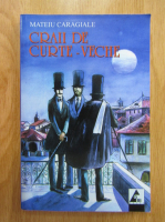 Mateiu I. Caragiale - Craii de Curte-Veche
