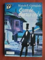 Mateiu I. Caragiale - Craii de Curtea-Veche