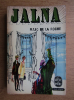 Mazo de la Roche - Jalna