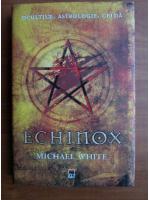 Michael White - Echinox