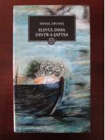 Mihail Drumes - Elevul Dima dintr-a saptea