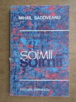 Mihail Sadoveanu - Soimii