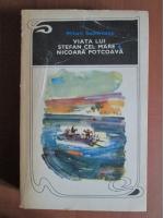 Mihail Sadoveanu - Viata lui Stefan cel Mare. Nicoara Potcoava