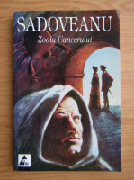 Mihail Sadoveanu - Zodia Cancerului
