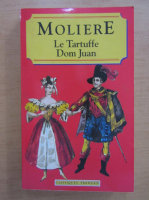 Moliere - Le Tartuffe. Dom Juan