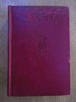 Moliere - Oeuvres completes (volumul 4)